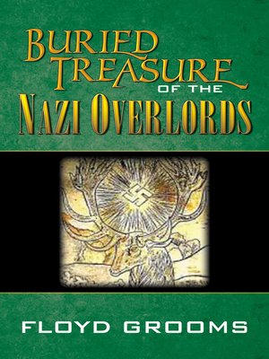 cover image of Buried Treasure of the Nazi Overlords
